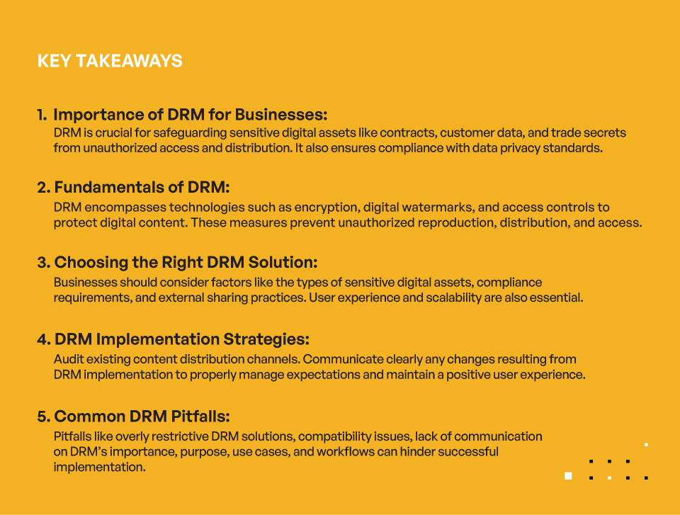 Digital Rights Management Software Buyer’s Guide – Key Takeaways