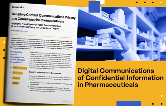 Sensitive Content Communications Privacy and Compliance in Pharmaceuticals