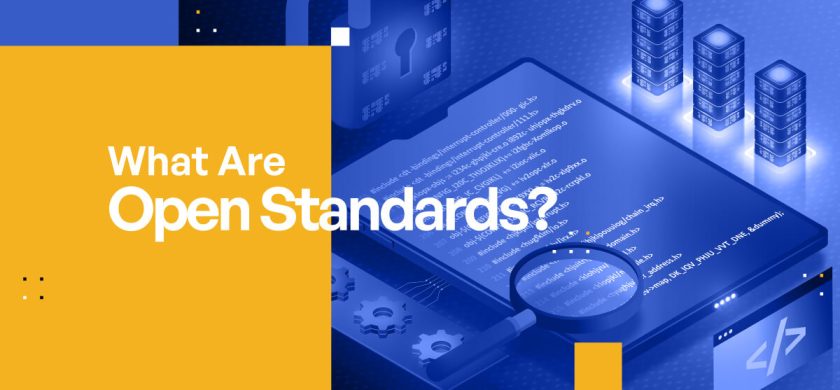 Blog-Header_What-Are-Open-Standards-1200x628-1-1