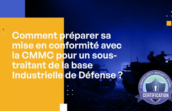 12 choses à savoir sur la conformité avec la CMMC 2.0 pour les sous-traitants de la base industrielle de défense