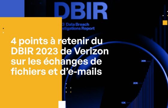 4 points à retenir du DBIR 2023 de Verizon sur les échanges de fichiers et d’e-mails