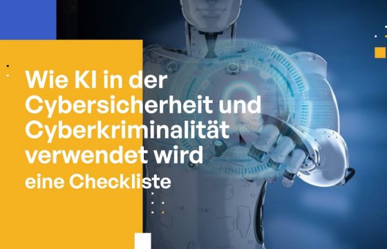 Wie KI in der Cybersicherheit und Cyberkriminalität verwendet wird [eine Checkliste]