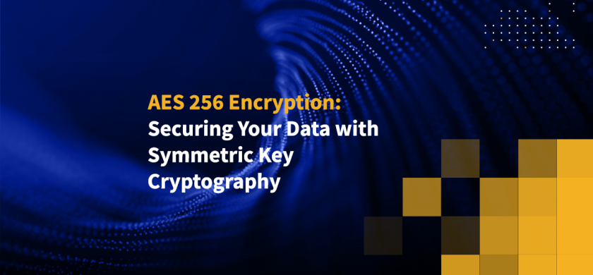AES 256 Encryption: Securing Your Data with Symmetric Key Cryptography