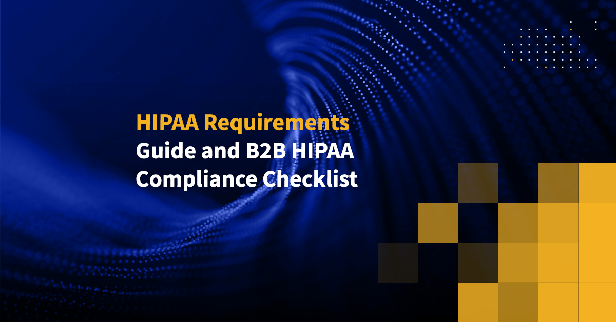 Hipaa Requirements And Hipaa Compliance Checklist 3154