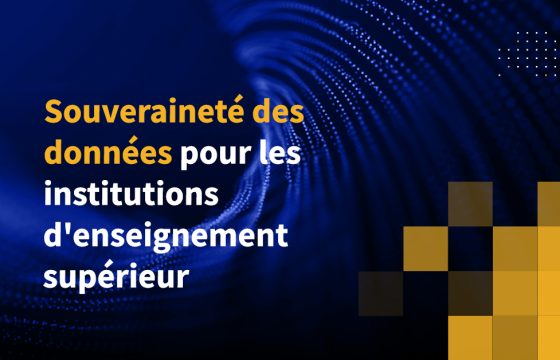 Souveraineté des données pour les institutions d'enseignement supérieur