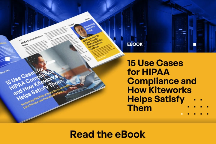 15 Use Cases for HIPAA Compliance and How Kiteworks Satisfies Them