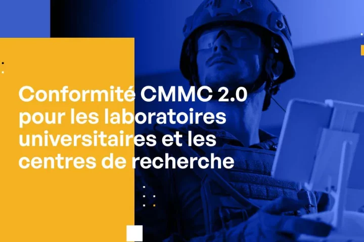 Conformité CMMC 2.0 pour les contractants de sécurité et de renseignement