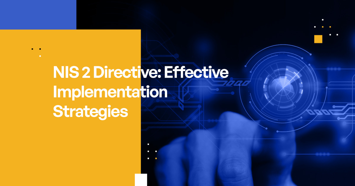 NIS 2 Directive: How to Track Implementation for Compliance