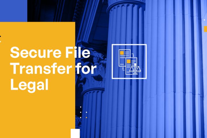 Secure-File-Transfer-for-Legal-Protecting-Clients-Sensitive-Content