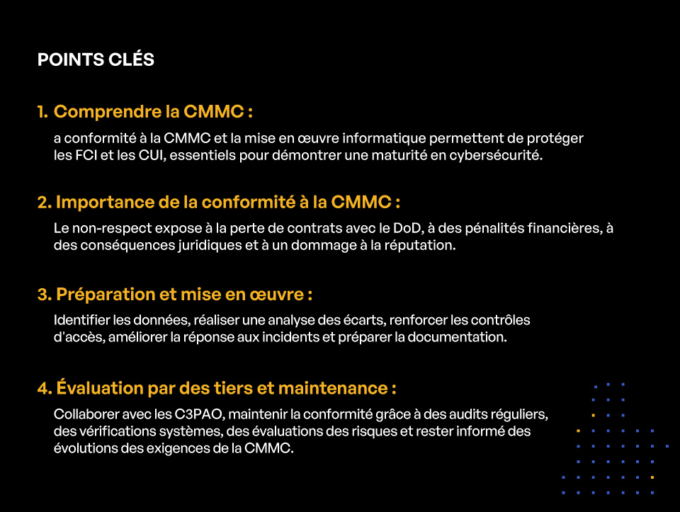 CMMC pour les professionnels de l'IT : Un guide de mise en œuvre pour la conformité - POINTS CLÉS