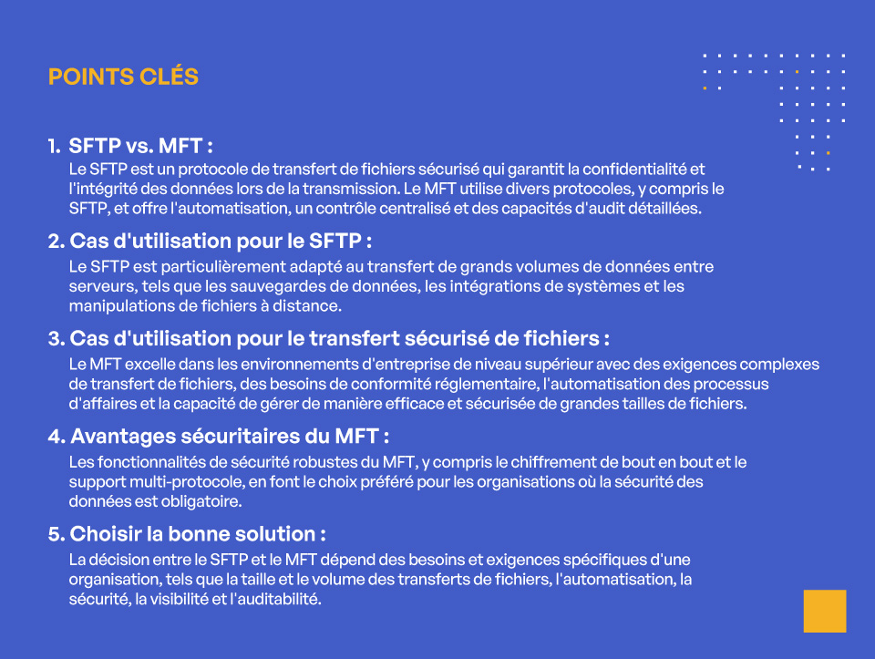 MFT vs. SFTP : Lequel devriez-vous utilizer? - POINTS CLÉS