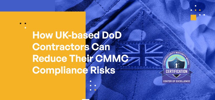 How to Reduce CMMC Compliance Risks Across the Supply Chain