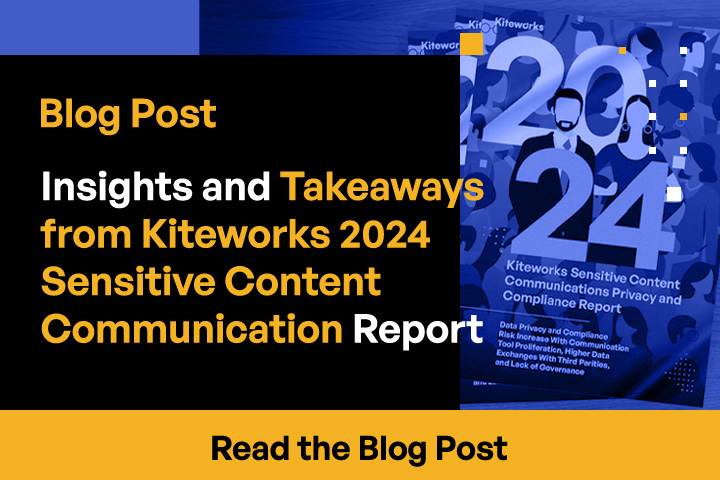 Insights and Takeaways from Kiteworks 2024 Sensitive Content Communication Report