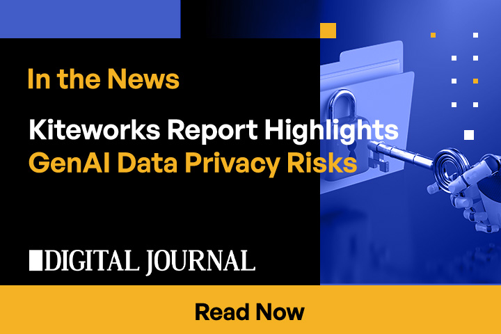 Kiteworks Report Highlights GenAI Data Privacy Risks