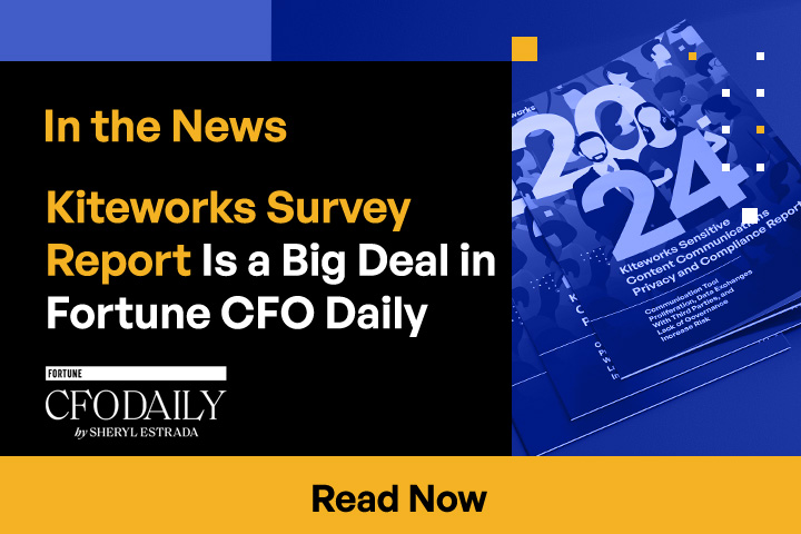 Kiteworks Survey Report Is a Big Deal in Fortune CFO Daily