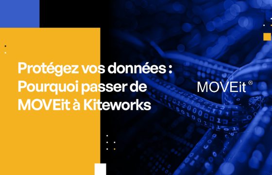 MOVEit à Kiteworks