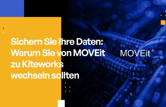 MOVEit zu Kiteworks