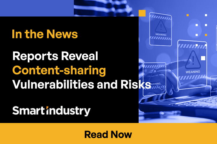 Reports Reveal Content-sharing Vulnerabilities and Risks