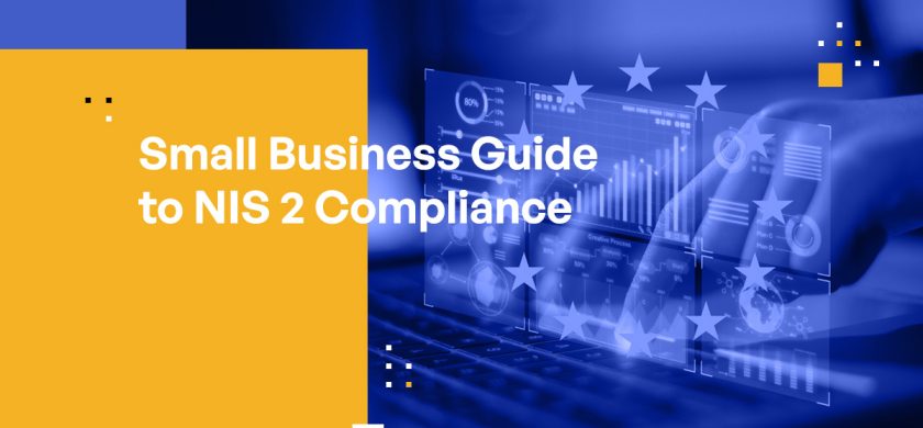 Small Business Guide to NIS 2 Compliance