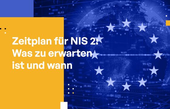 Zeitplan für NIS 2: Was zu erwarten ist und wann