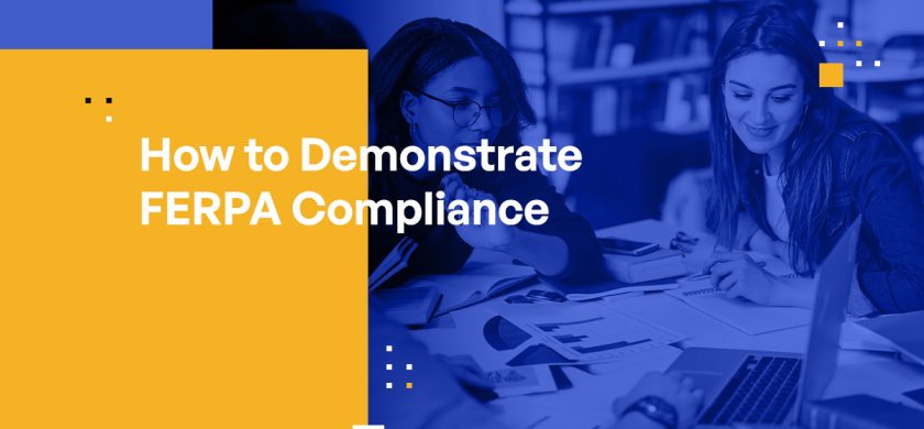 How to Demonstrate FERPA Compliance