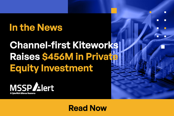 Channel-first Kiteworks Raises $456M in Private Equity Investment