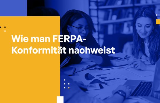 Wie man FERPA-Konformität nachweist