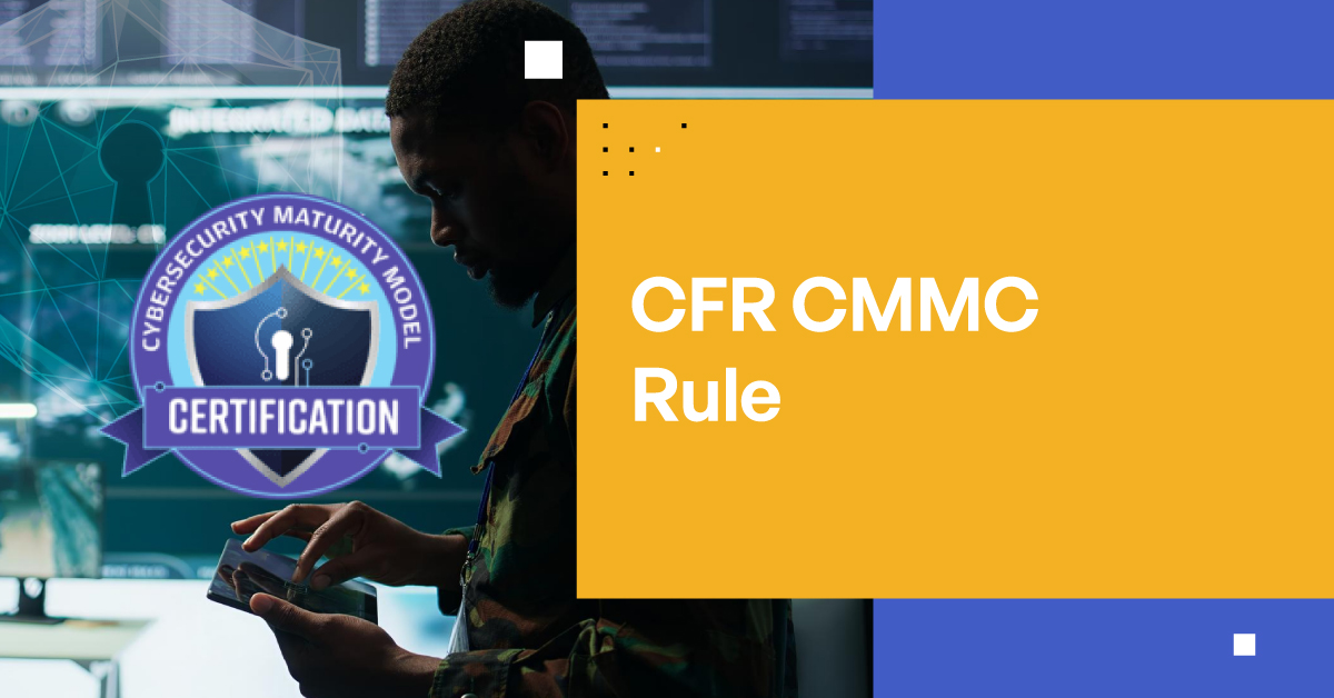 CFR CMMC Rule