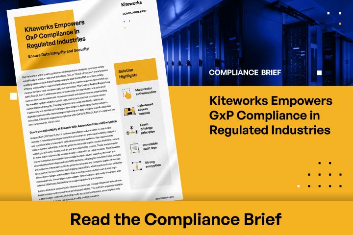 Kiteworks Empowers GxP Compliance in Regulated Industries