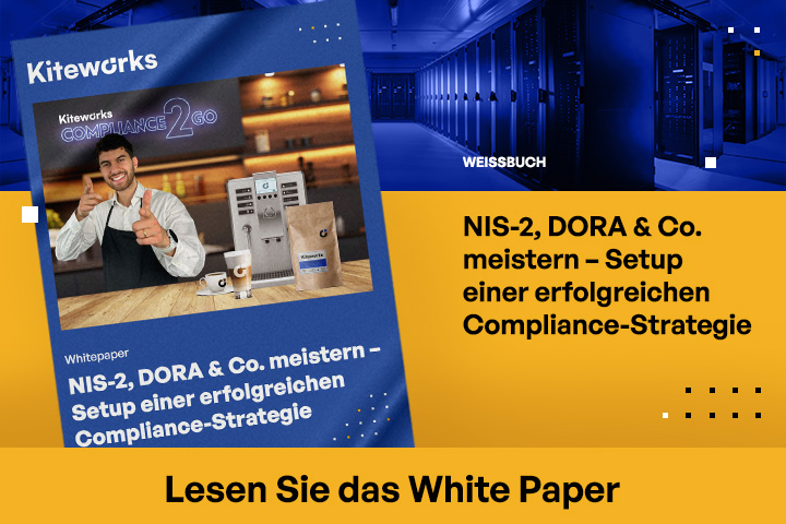 NIS-2, DORA & Co. meistern – Setup einer erfolgreichen Compliance-Strategie