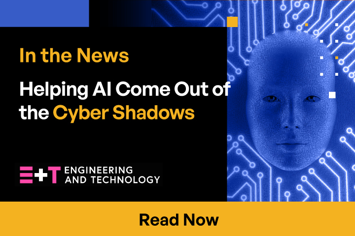 Helping AI Come Out of the Cyber Shadows