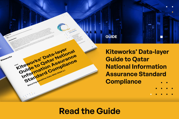 Kiteworks’ Data-layer Guide to Qatar National Information Assurance Standard Compliance