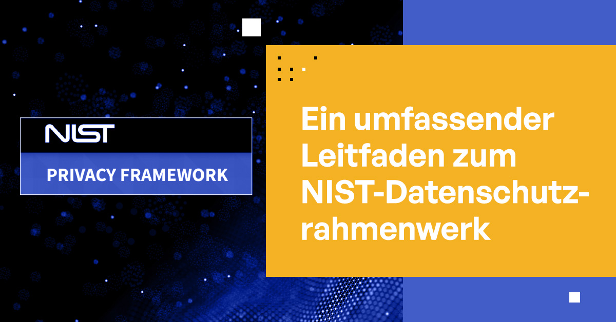 NIST-Datenschutzrahmen