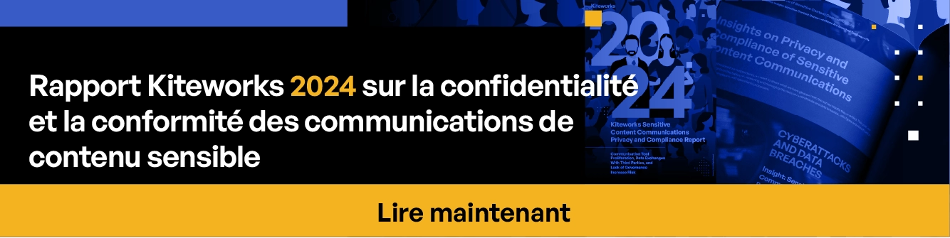 Rapport 2024 de Kiteworks sur la sécurité et la conformité des communications de contenu sensible