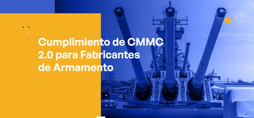 Blog Banner - CMMC 2.0 Compliance for Armament Manufacturers