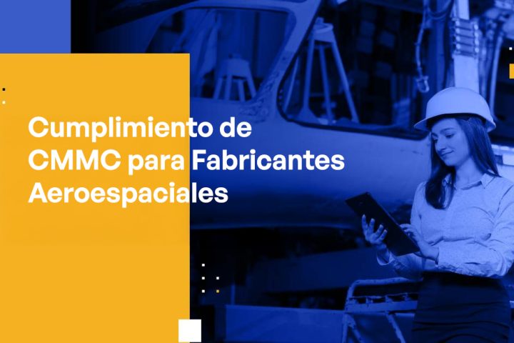 Blog Banner - CMMC Compliance for Aerospace Manufacturers