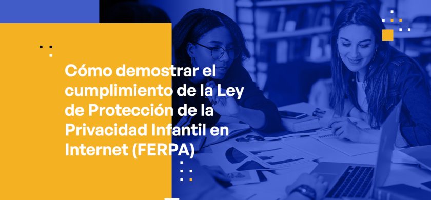 Blog Banner - How to Demonstrate FERPA Compliance