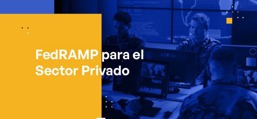 FedRAMP para el Sector Privado