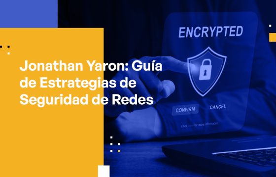 Jonathan Yaron Guide to Network Security Strategies