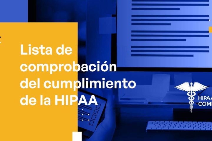 Lista de comprobación del cumplimiento de la HIPAA