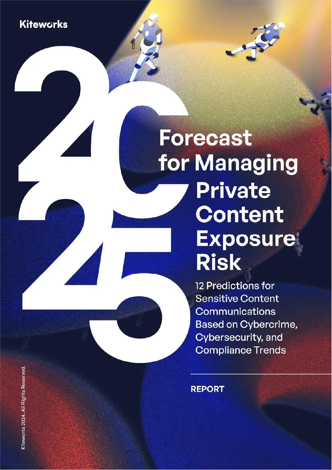 2025 Sensitive Content Communications Privacy and Compliance Report