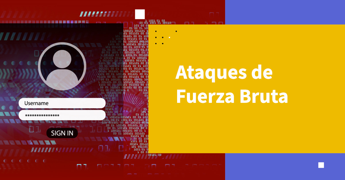 Ataques de Fuerza Bruta