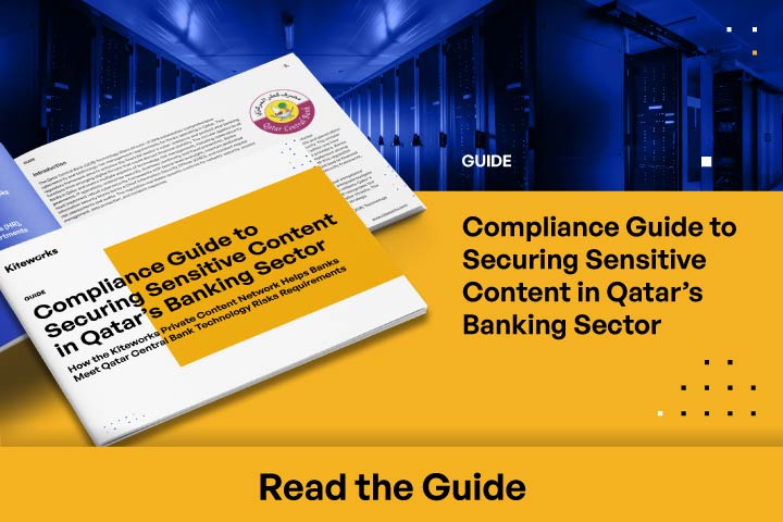 Compliance Guide to Securing Sensitive Content in Qatar’s Banking Sector