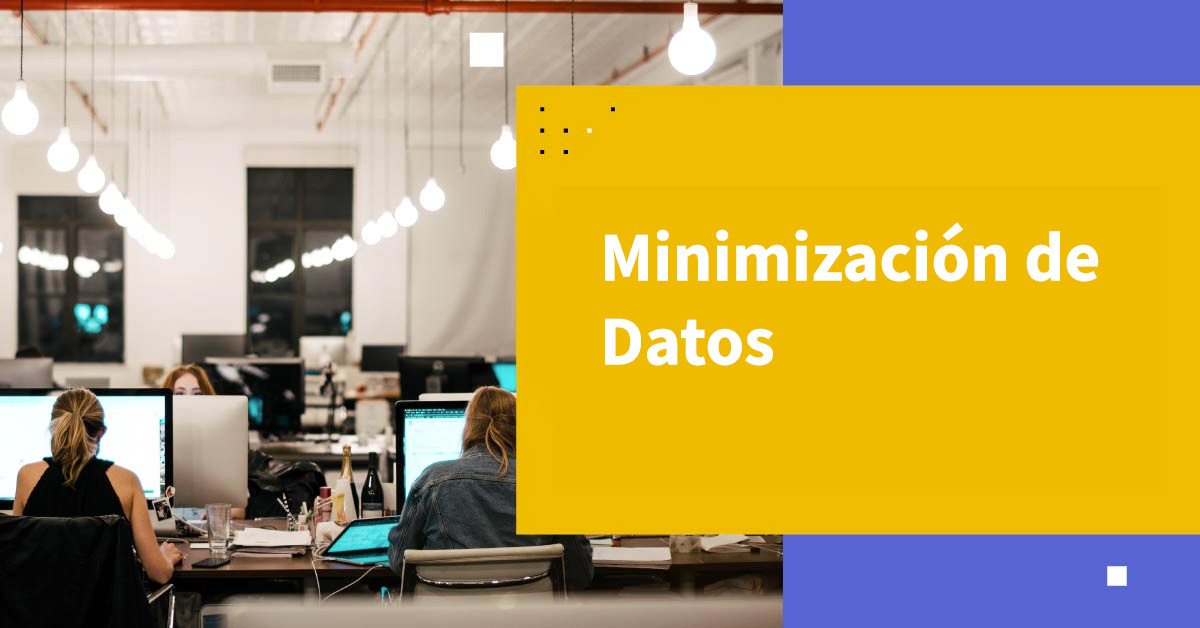 Minimización de Datos