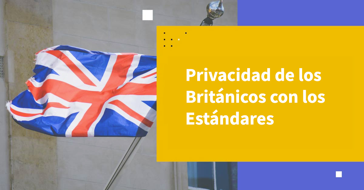 Entidad Británica de Normalización: Asegurando la Seguridad y Privacidad de los Británicos con los Estándares BSI