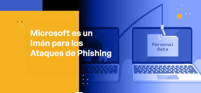 Blog Banner - Microsoft Is a Magnet for Phishing Attacks