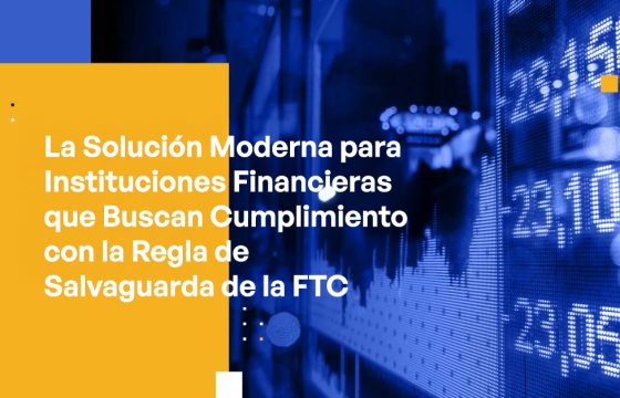 Blog Banner - The Modern Solution for Financial Institutions Seeking Compliance With the FTC Safeguards Rule