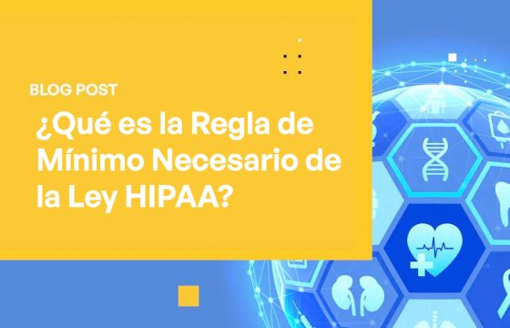 Blog - What Is the HIPAA Minimum Necessary Rule