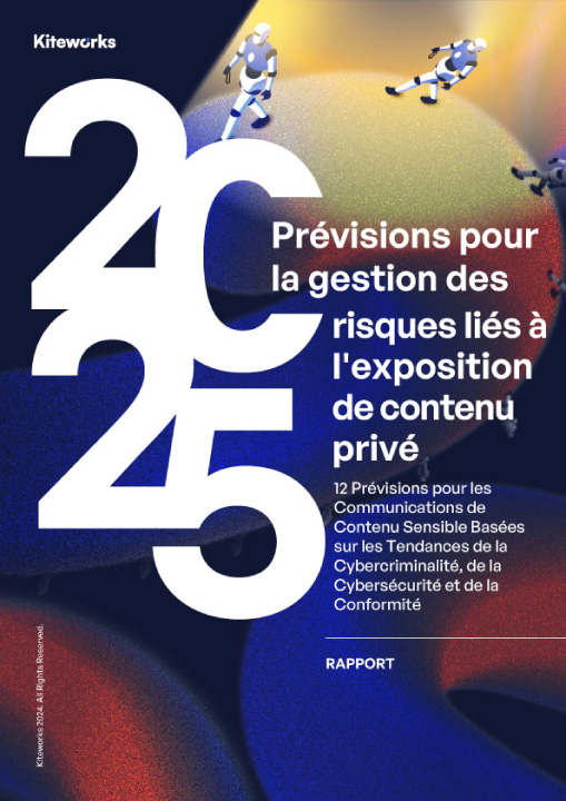 Rapport 2025 sur la confidentialité et la conformité des communications de contenu sensible