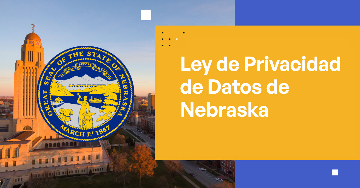 Ley de Privacidad de Datos de Nebraska